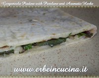 Gorgonzola Piadina with Purslane and Herbs