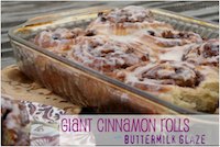 Giant Cinnamon Rolls W/ Buttermilk Glaze